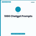 1000 Chatgpt Prompts