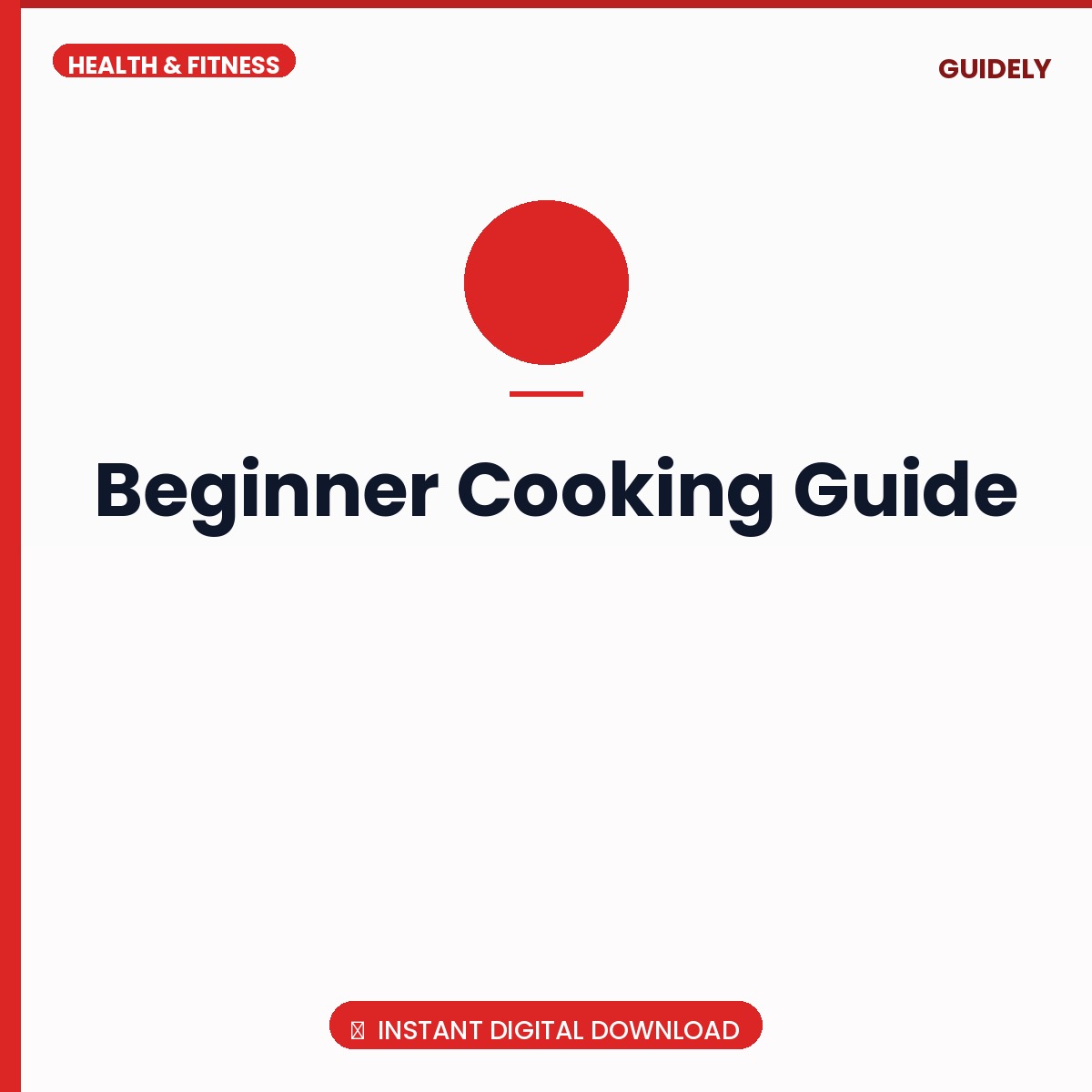Beginner Cooking Guide
