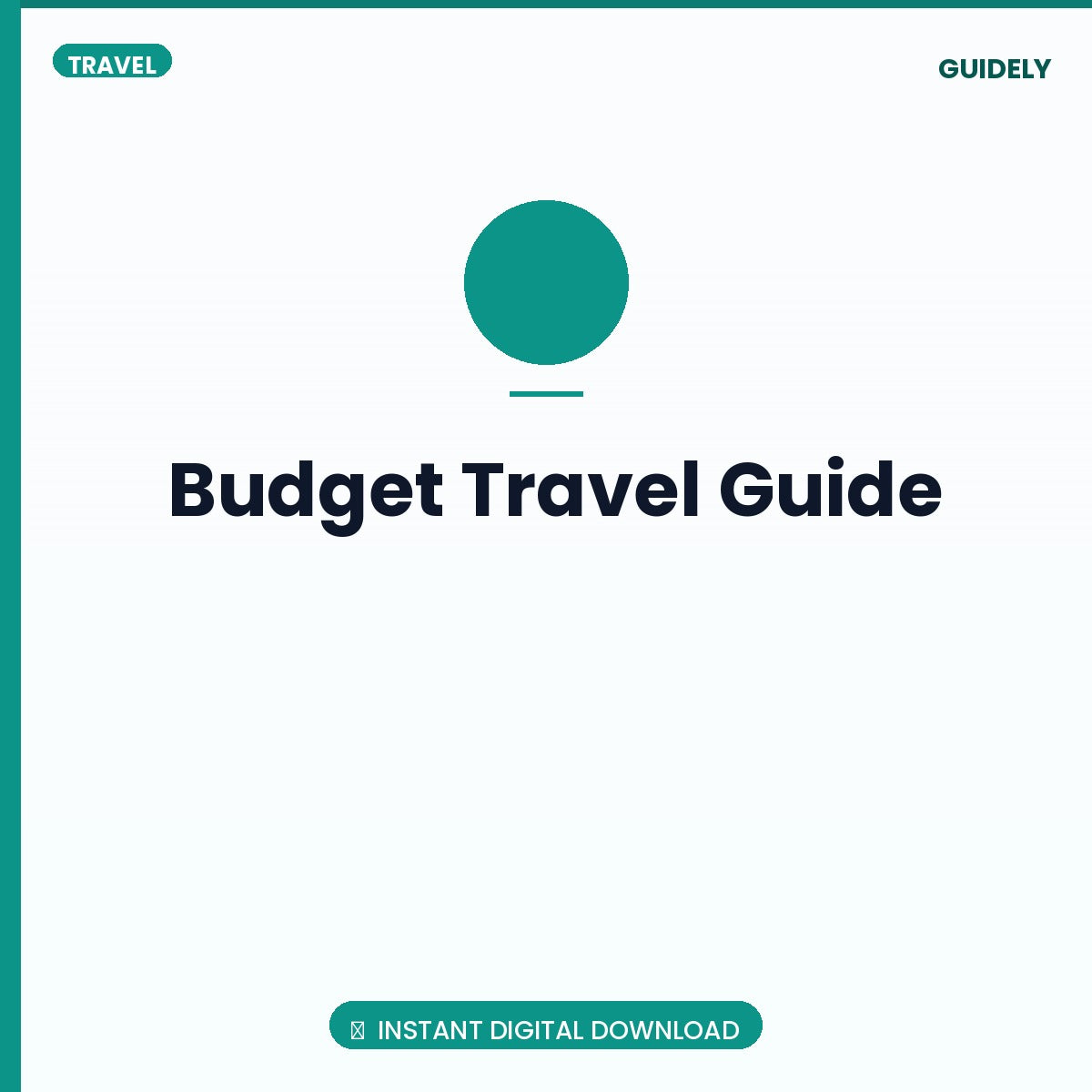 Budget Travel Guide