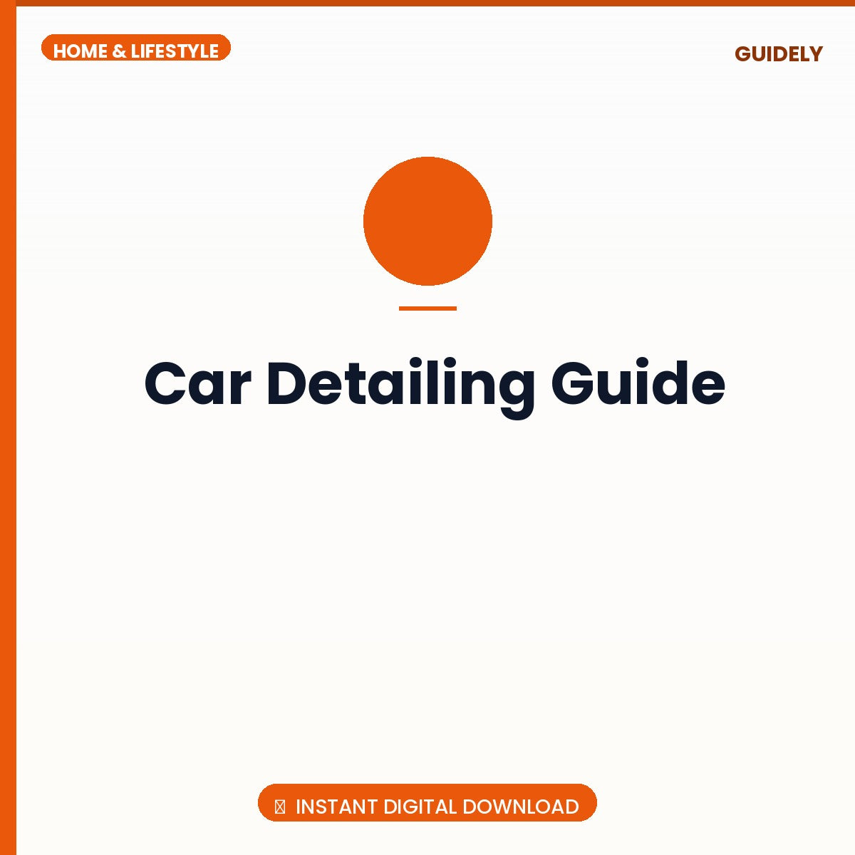 Car Detailing Guide