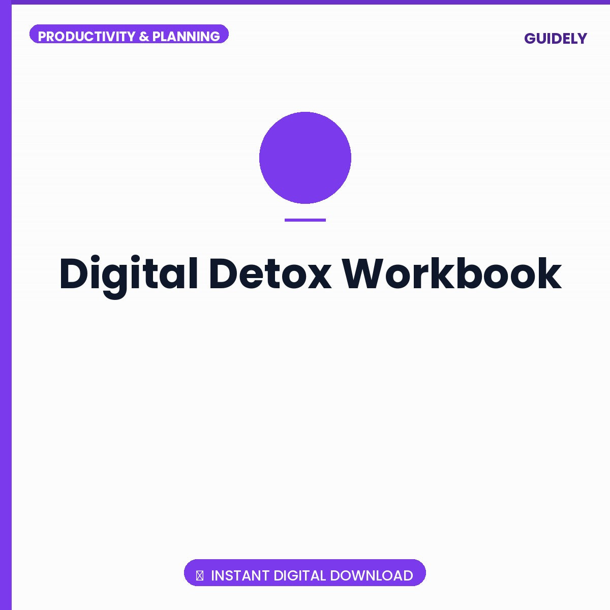 Digital Detox Workbook