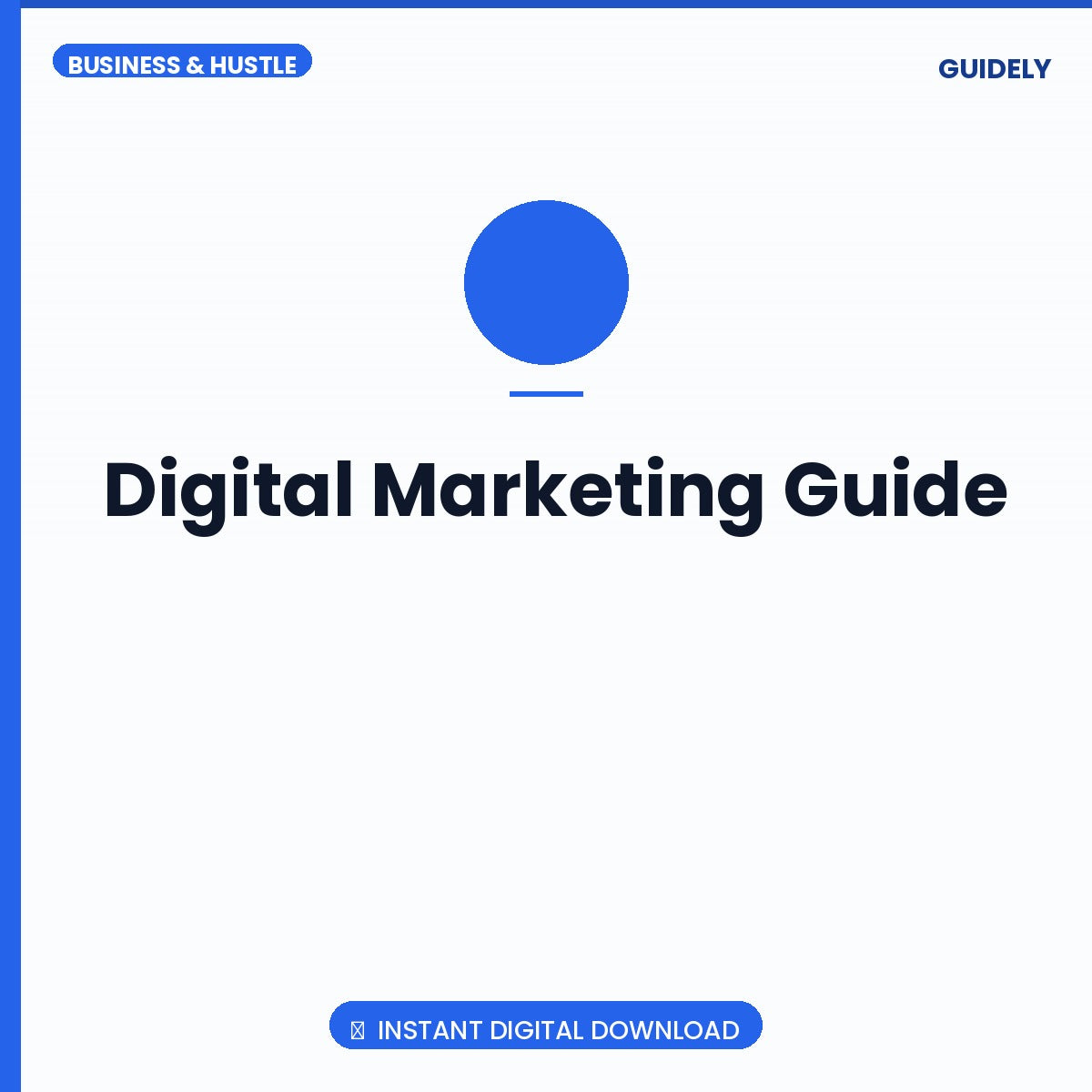 Digital Marketing Guide
