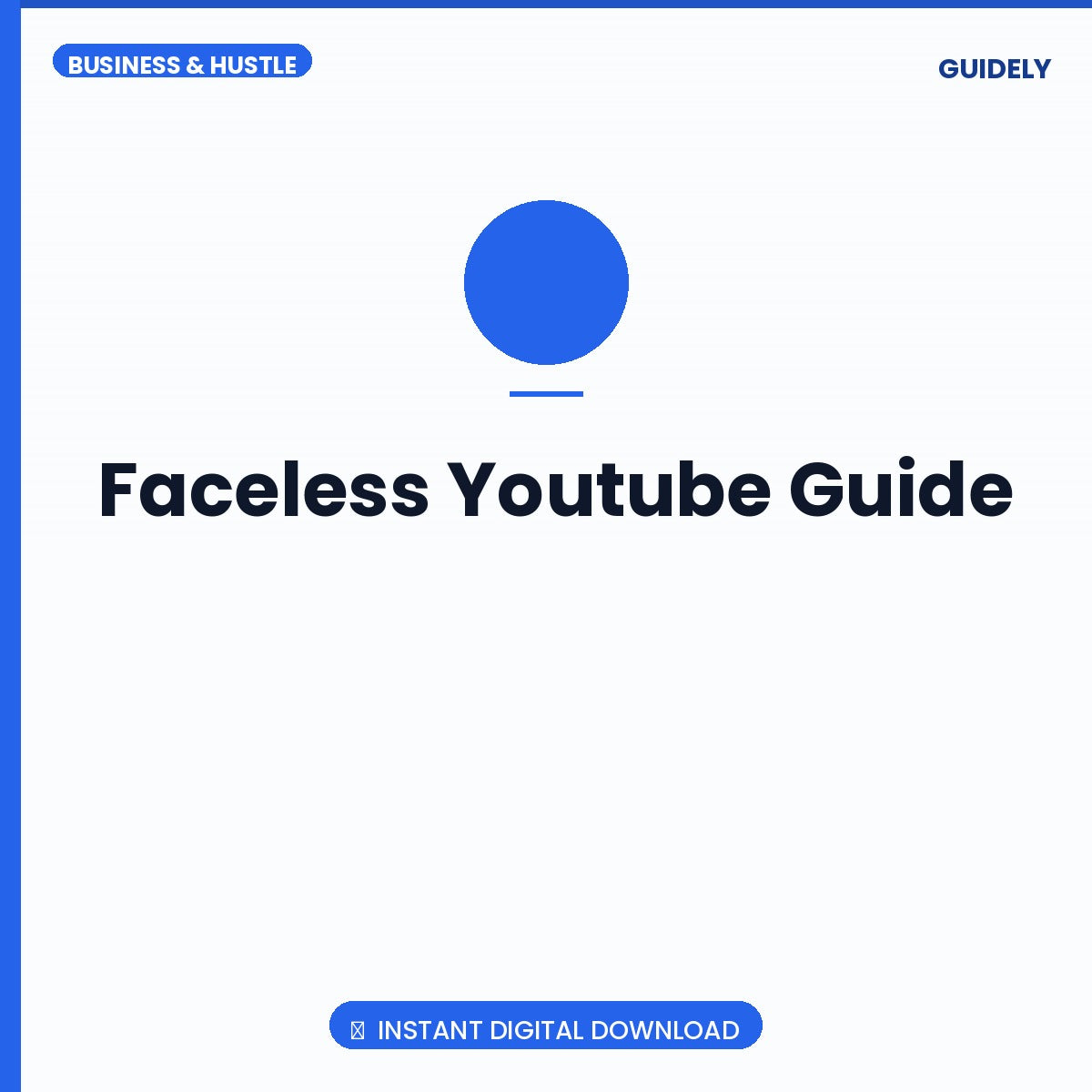 Faceless Youtube Guide