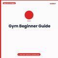 Gym Beginner Guide