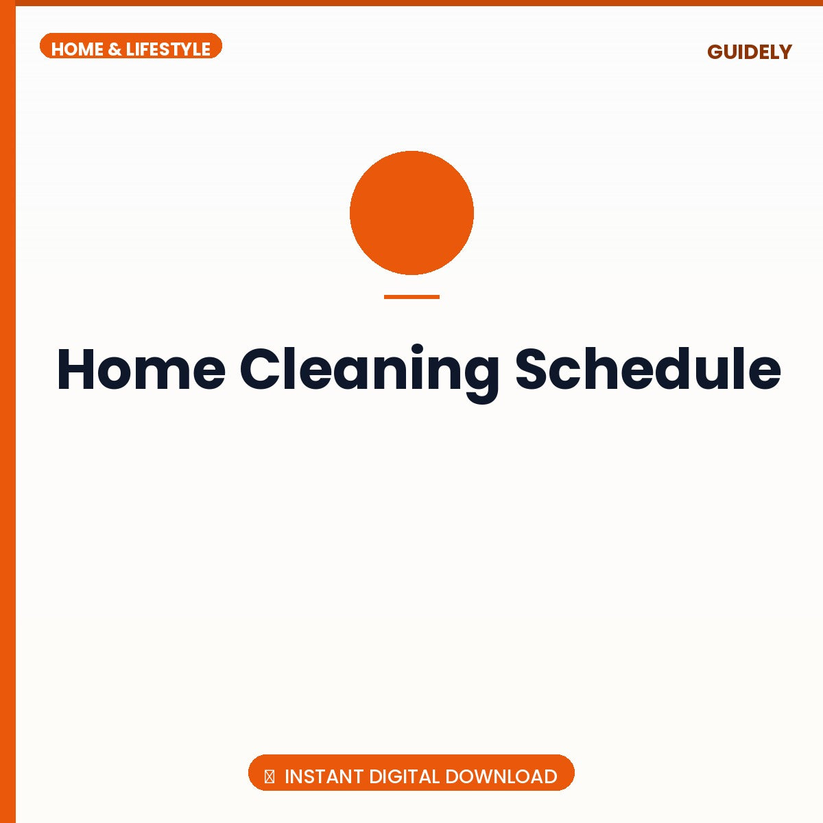 Home Cleaning Schedule