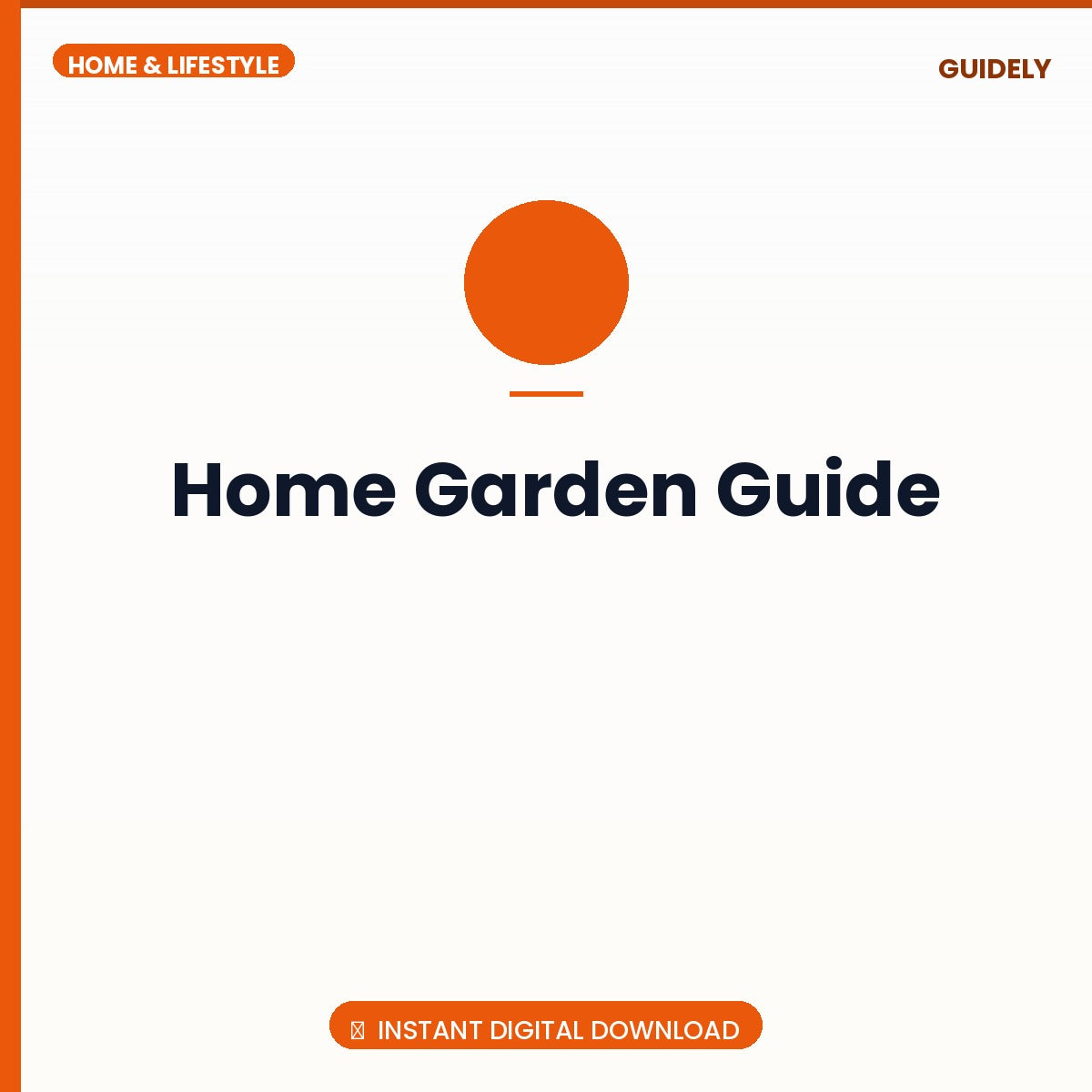 Home Garden Guide