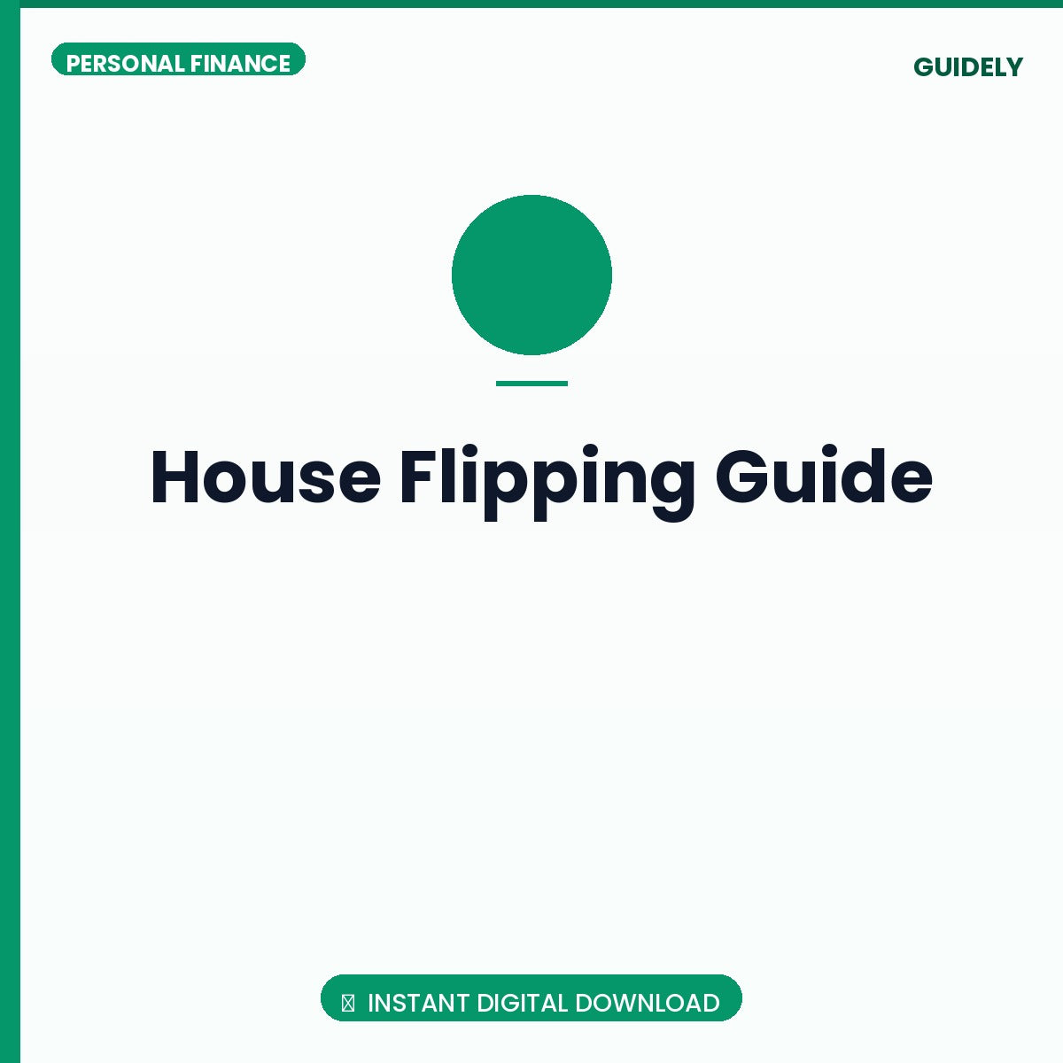 House Flipping Guide