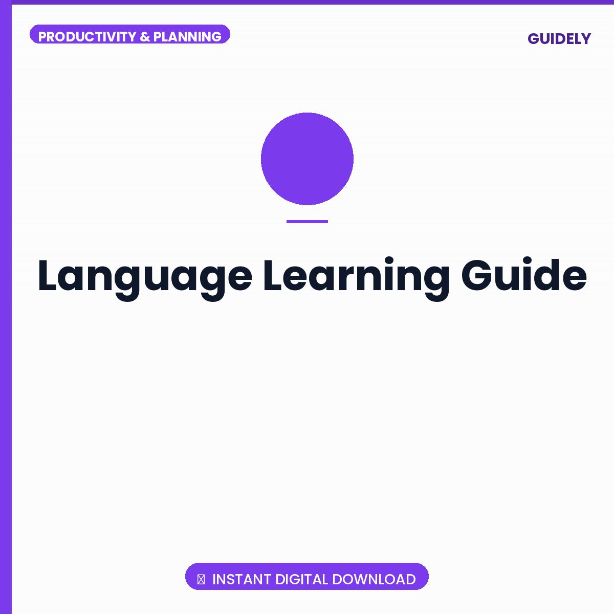 Language Learning Guide