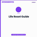 Life Reset Guide