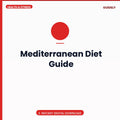 Mediterranean Diet Guide