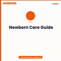 Newborn Care Guide