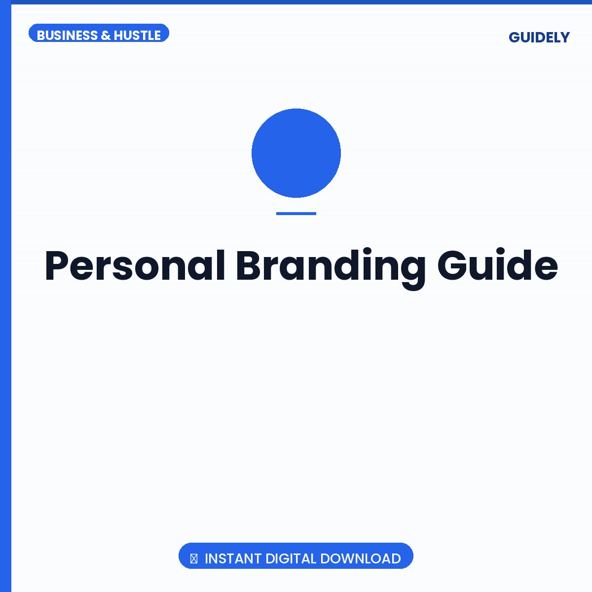 Personal Branding Guide