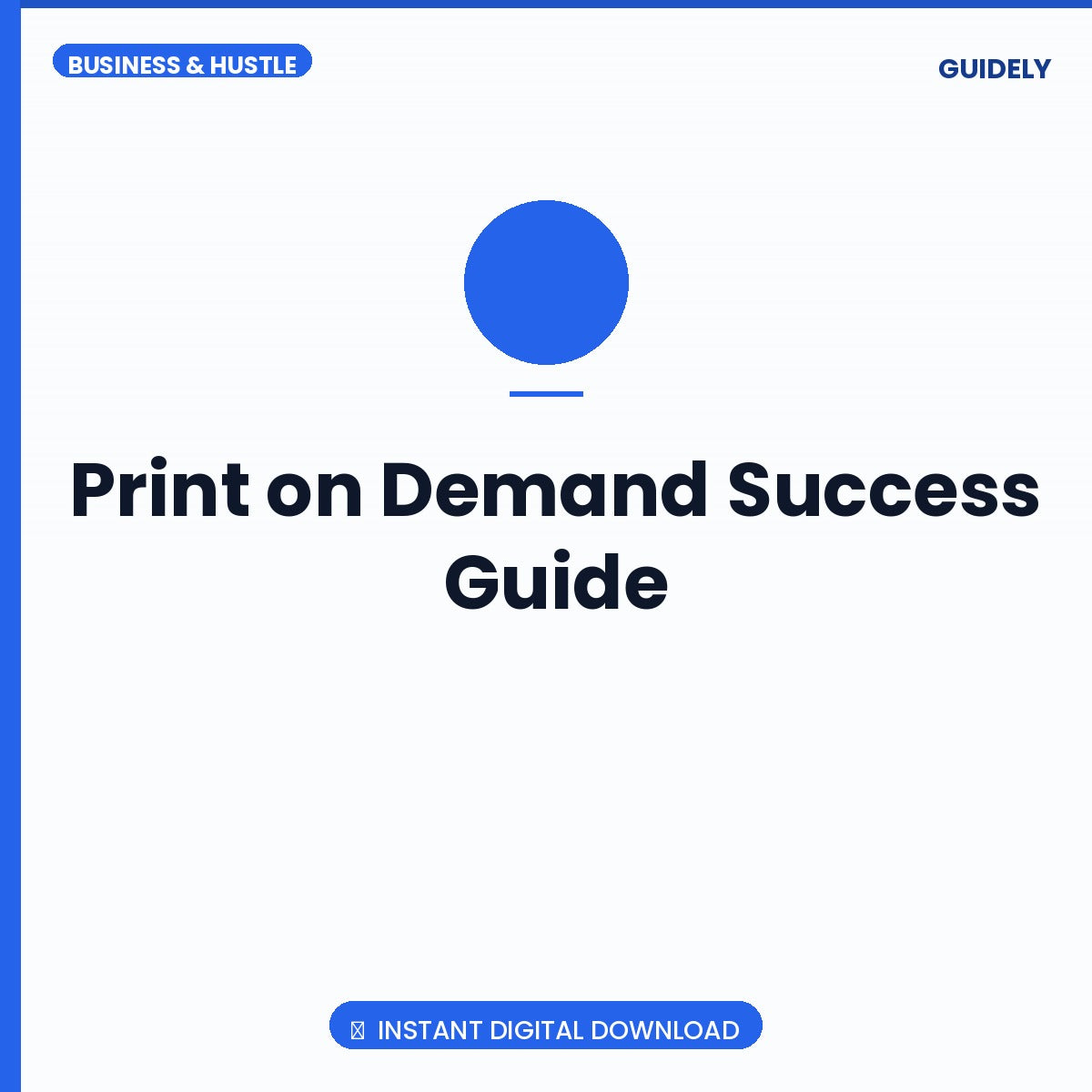 Print on Demand Success Guide