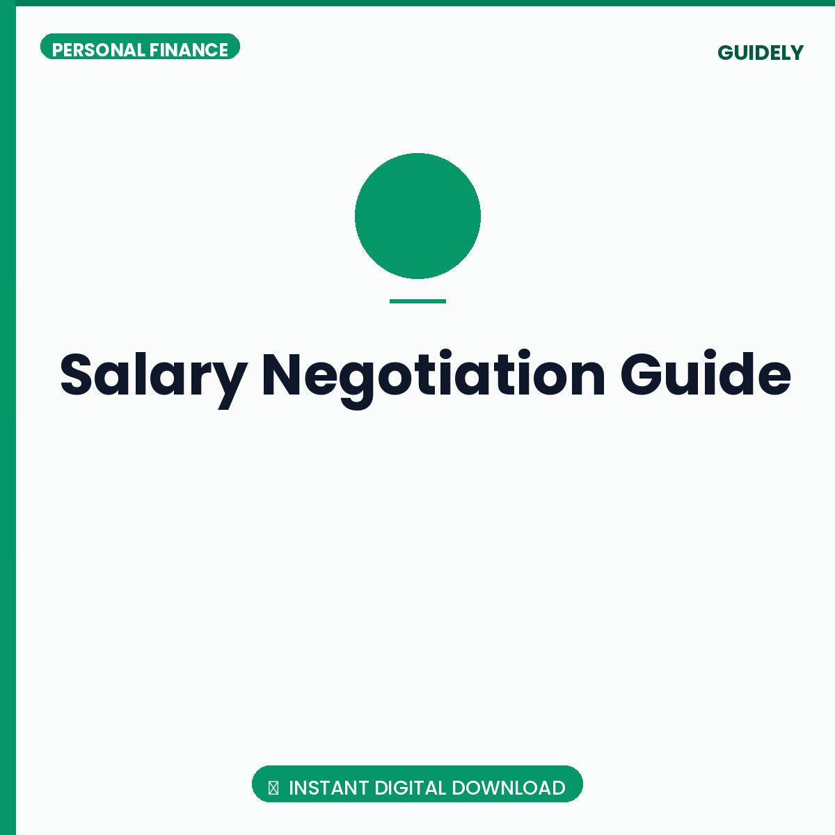 Salary Negotiation Guide