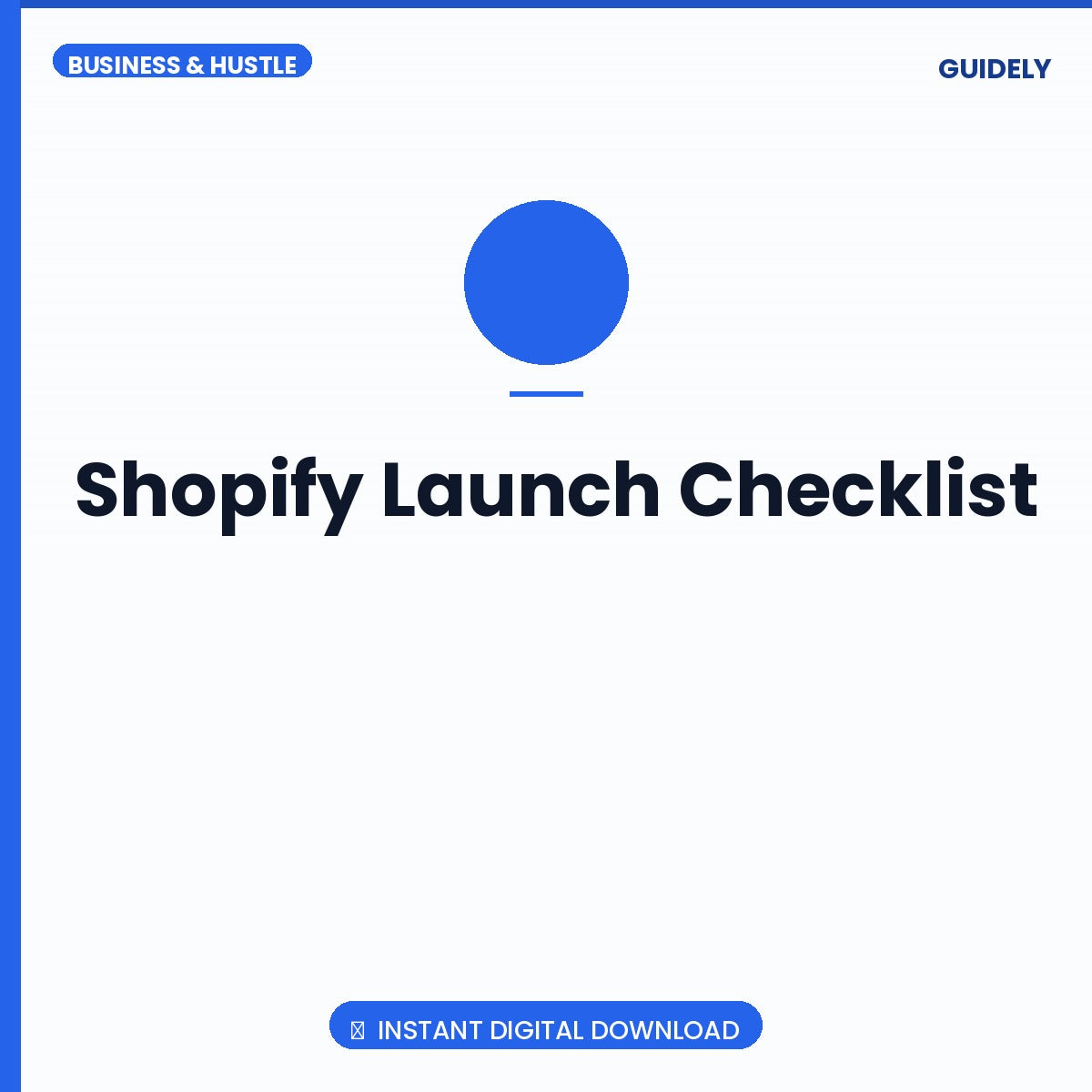 Shopify Launch Checklist