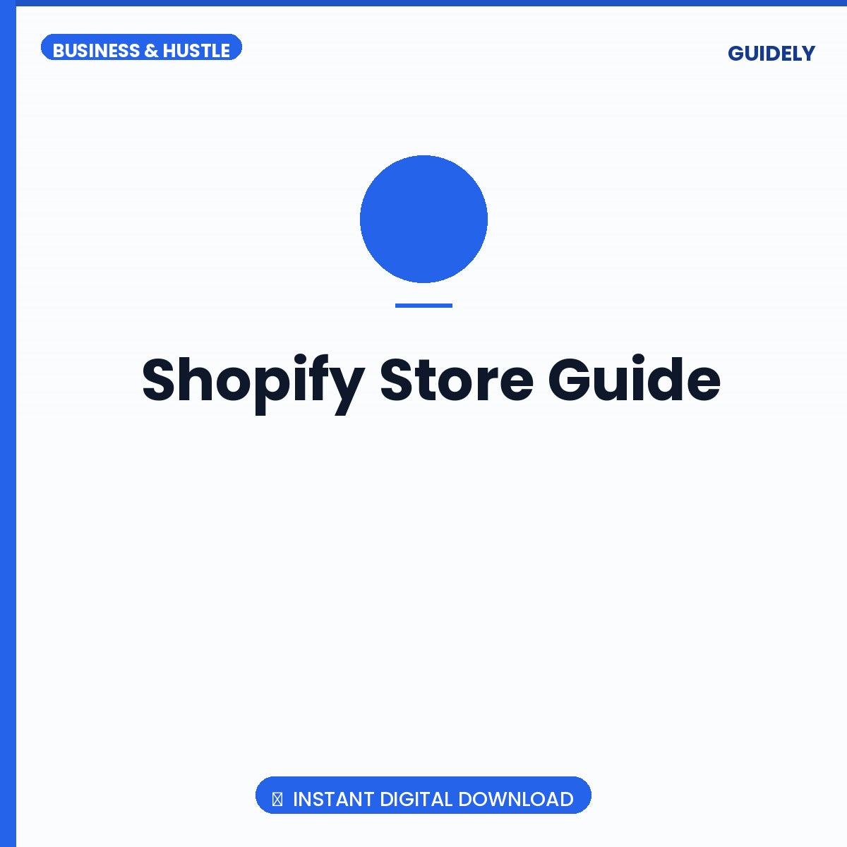 Shopify Store Guide