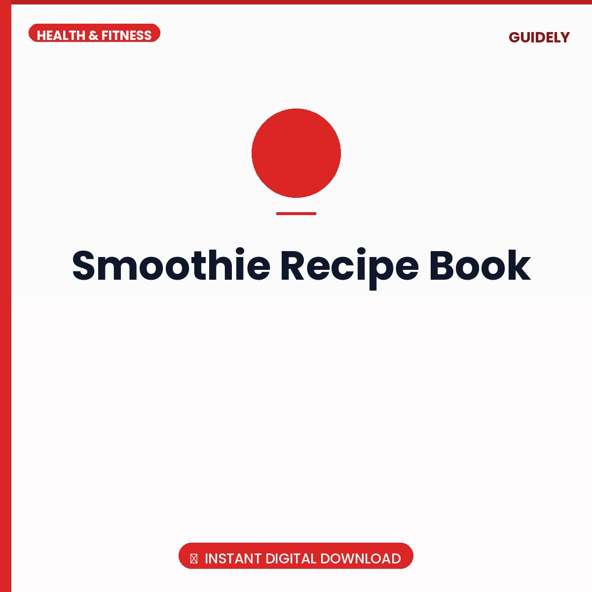 Smoothie Recipe Book