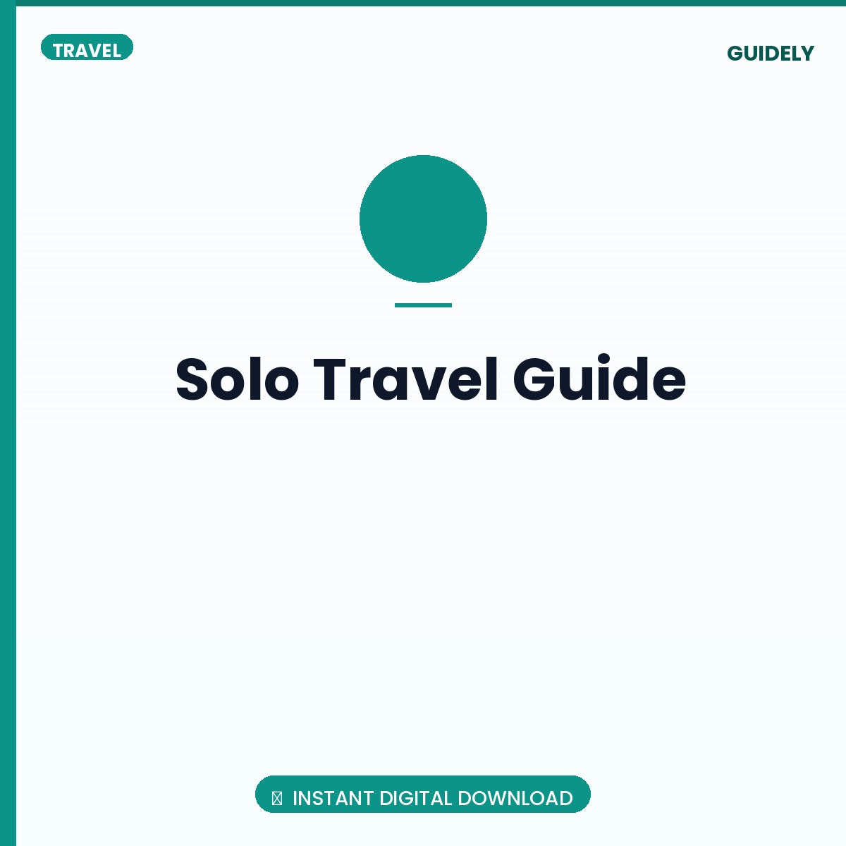 Solo Travel Guide