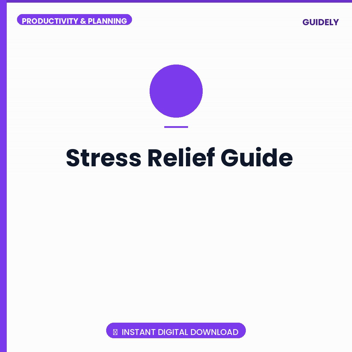 Stress Relief Guide