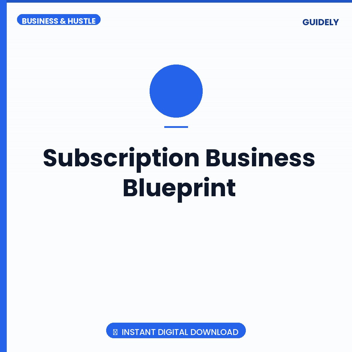 Subscription Business Blueprint