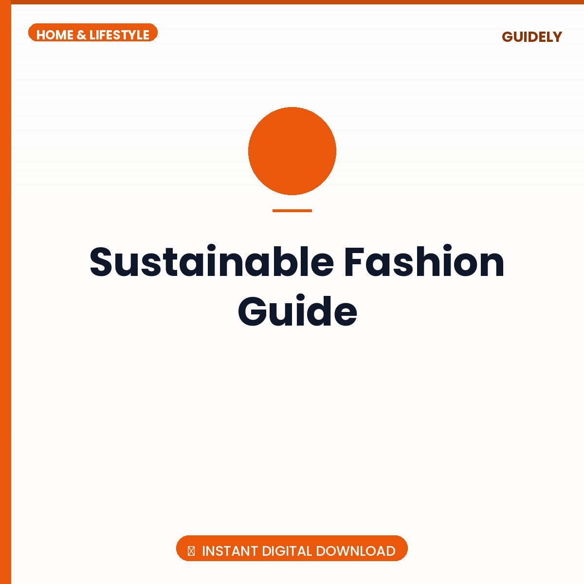 Sustainable Fashion Guide