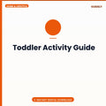 Toddler Activity Guide