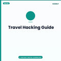 Travel Hacking Guide
