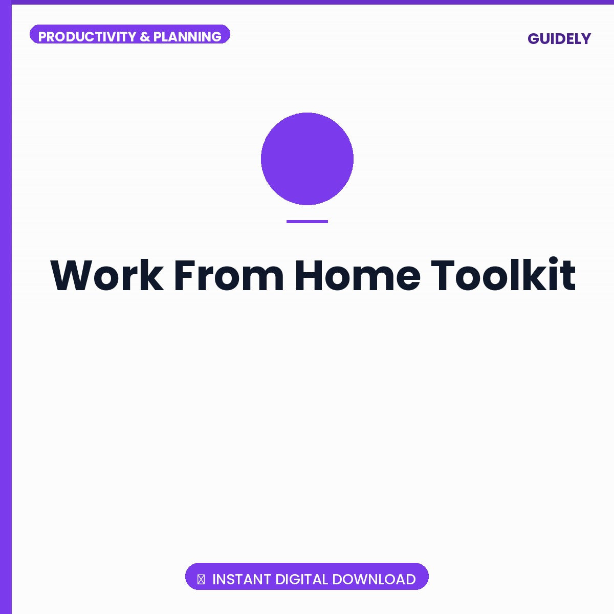 Work From Home Toolkit