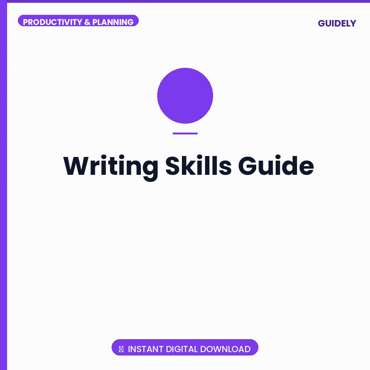 Writing Skills Guide