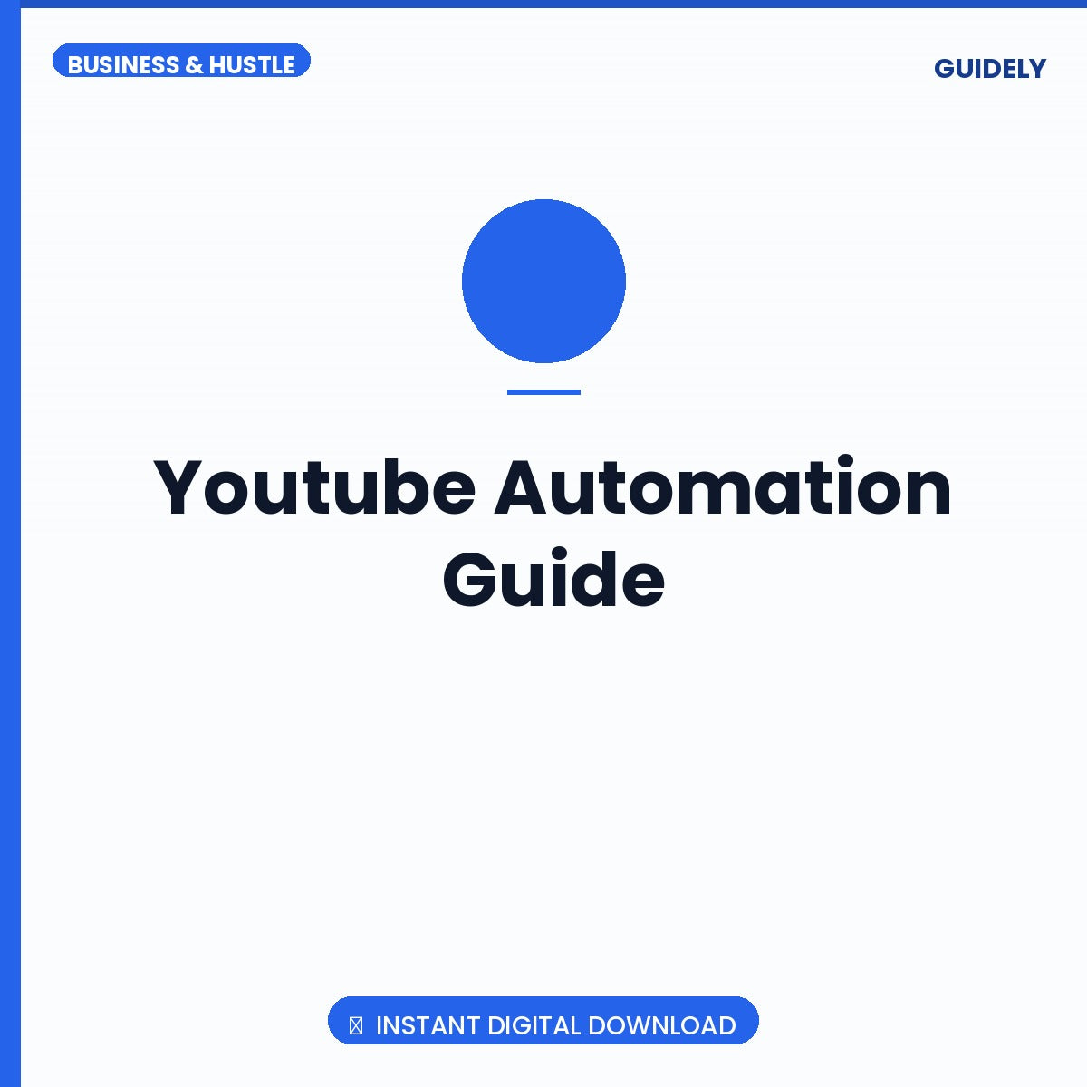 Youtube Automation Guide